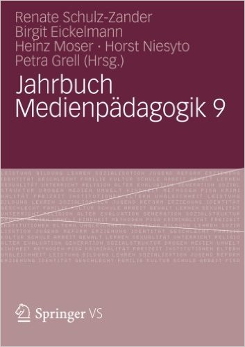 Cover Jahrbuch Medienpädagogik 9 (Schulz-Zander, Eickelmann, Moser, Niesyto, Grell 2012)
