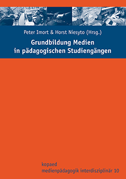 Cover Sammelband "Grundbildung Medien in pädagogischen Studiengängen" (Imort & Niesyto 2014); Ausschnitt